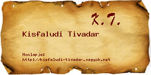 Kisfaludi Tivadar névjegykártya
